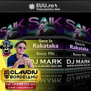 Claudiu Bordeianu Saca la Rakataca Edit 2017 (Dj Mark Romania Booty x MUZICA NOUA x Balamuc Podcast x Zbenguiala Events x Micul Dj x Petreceri EUU.ro x Servicii EUU.ro)