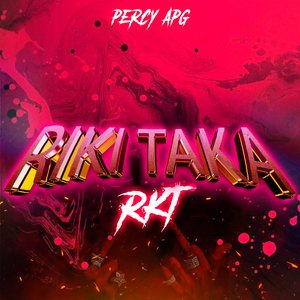 Riki Taka - Rkt