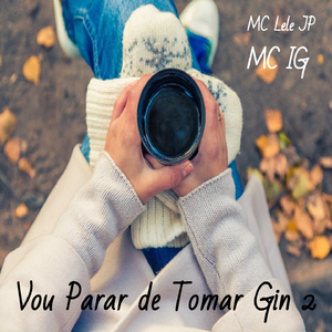 Vou Parar de Tomar Gin