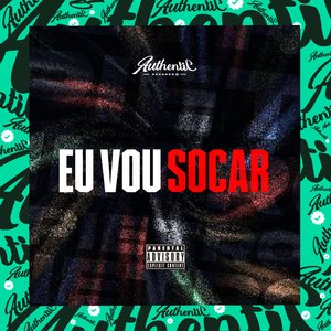 Eu Vou Socar (feat. Mc Rd)
