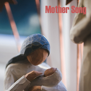 Mother Song