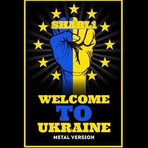 Welcome to Ukraine (Metal Version)