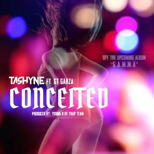 Conceited (feat. GT Garza)