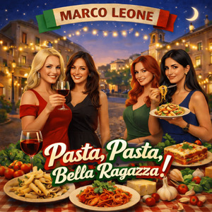 Pasta, Pasta, Bella Ragazza!