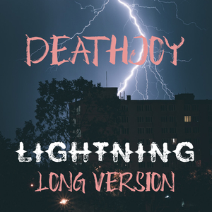 Lightning (Long Version)