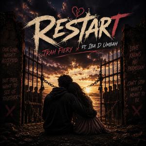 Restart (Ft.Iba D Umbah)