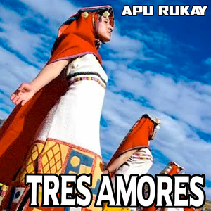 Tres Amores