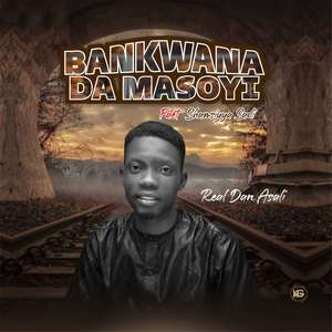Bankwana Da Masoyi