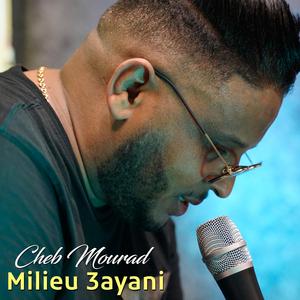 Milieu 3ayani
