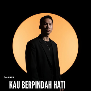 KAU BERPINDAH HATI
