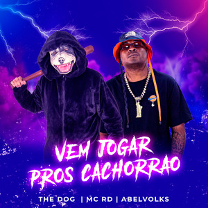 Vem Jogar Pros Cachorrão