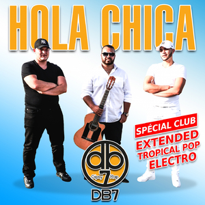 Hola Chica (Extended)