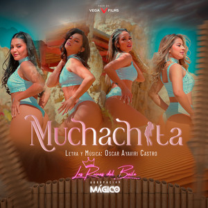 Muchachita (2024 Versión Remasterizado)