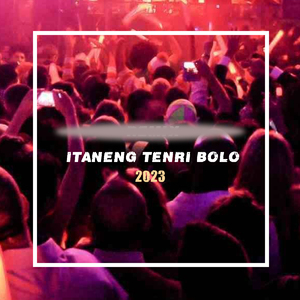 Itaneng Tenri Bolo 2023 (Remix)