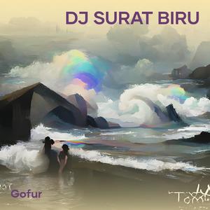 Dj Surat Biru