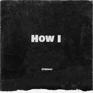 How I
