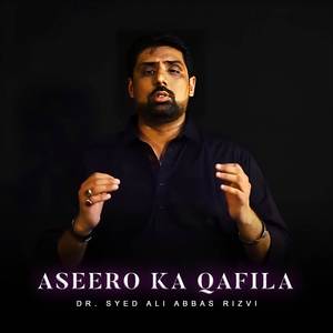 Aseero Ka Qafila