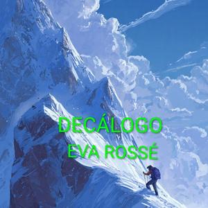 DECÁLOGO (feat. Eva Rossé)