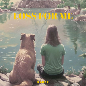 Loss for Me