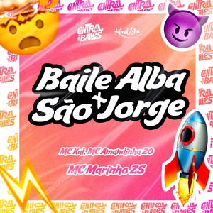 Baile Alba x São Jorge