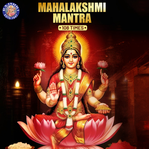 Mahalakshmi Mantra 108 Times