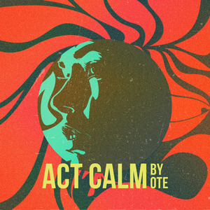 Act Calm