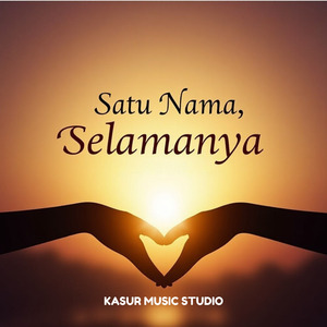 Satu Nama, Selamanya