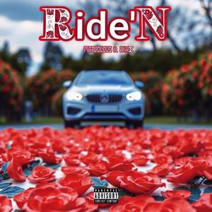 Ride'N (feat. BIKΣ)