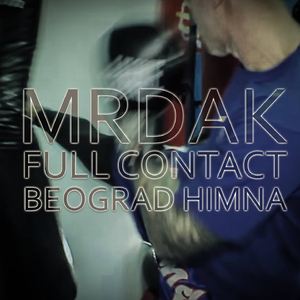 Full Contact Beograd Himna