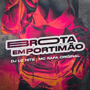 BROTA EM PORTIMÃO (feat. MC Rafa Original)