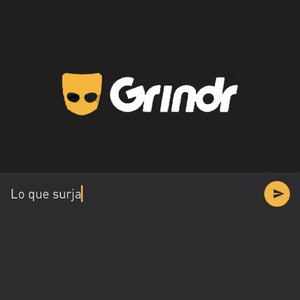 Grindr: Lo Que Surja