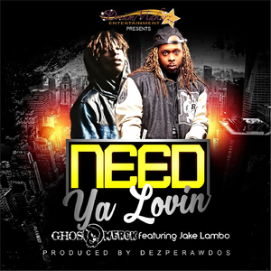 Need Ya Lovin (feat. Jake Lambo)