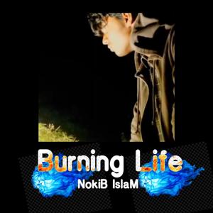 Burning Life