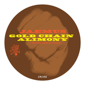 Gold Chain Alimony (Your Girl's Dub Mix)