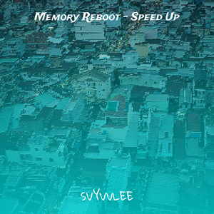 Memory Reboot - Speed Up