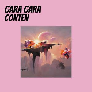 gara gara conten