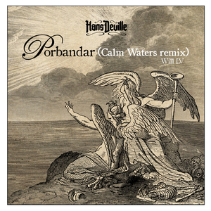 Porbandar (Will LV's "Calm Waters" Remix)