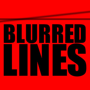 Blurred Lines