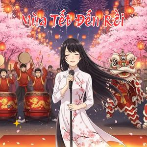 Mùa Tết Đến Rồi