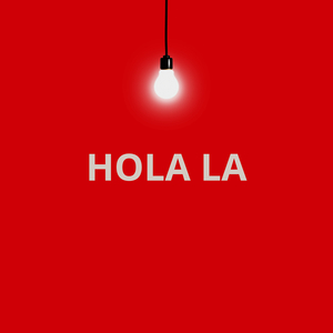 HOLA LA