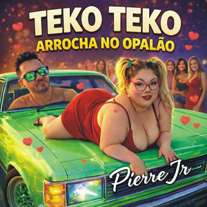 Teko Teko Arrocha no Opalão
