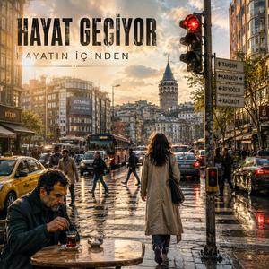Hayat Geçiyor