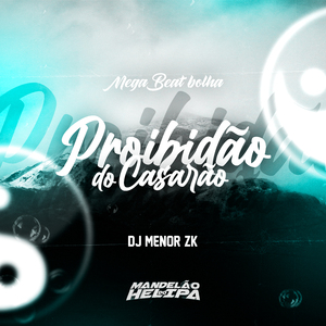 PROIBIDÃO DO CASARÃO MEGA BEAT BOLHA