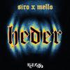 Siro - Heder (feat. Mello)