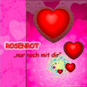 Nur noch mit dir (Rosenrot Mix)