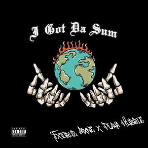 I Got Da Sum