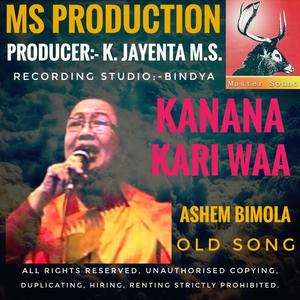 Kanana kari wa ashem Bimola old song ms.