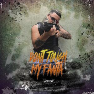 Don't Touch My Fanta (feat. Tchoco)