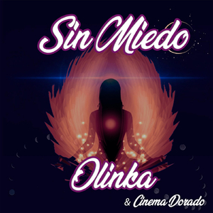 Sin Miedo (feat. Cinema Dorado)