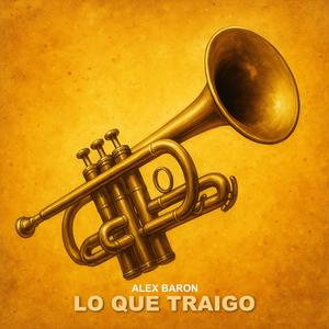 Lo Que Traigo (Radio Edit)